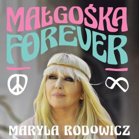 Maryla Rodowicz - Małgośka Forever - koncert
