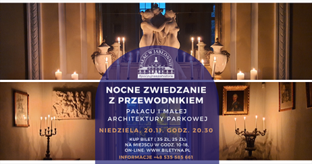 Nocne zwiedzanie pałacu i małej architektury parkowej - inne