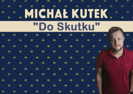 Michał Kutek | Rzeszów - stand-up