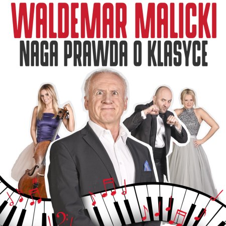 Waldemar Malicki - Naga prawda o klasyce - kabaret