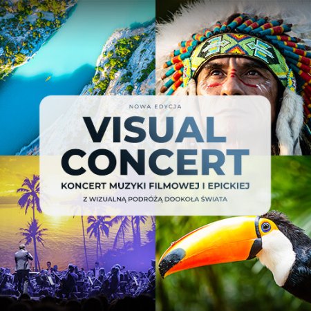 Koncert Muzyki Filmowej i Epickiej - Visual Concert - koncert