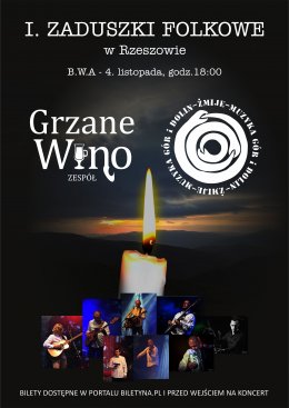I. Zaduszki Folkowe w Rzeszowie - Grzane Wine i Żmije - koncert