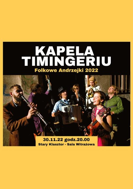Kapela Timingeriu - Folkowe Andrzejki 2022 - koncert