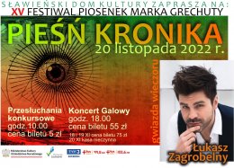 XV Festiwal Piosenek Marka Grechuty „Pieśń Kronika" 2022 - festiwal