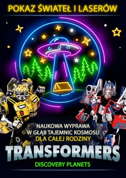 Transformers -  Discovery Planets - spektakl