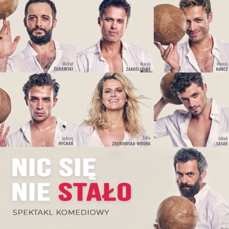 Nic się nie stało - spektakl