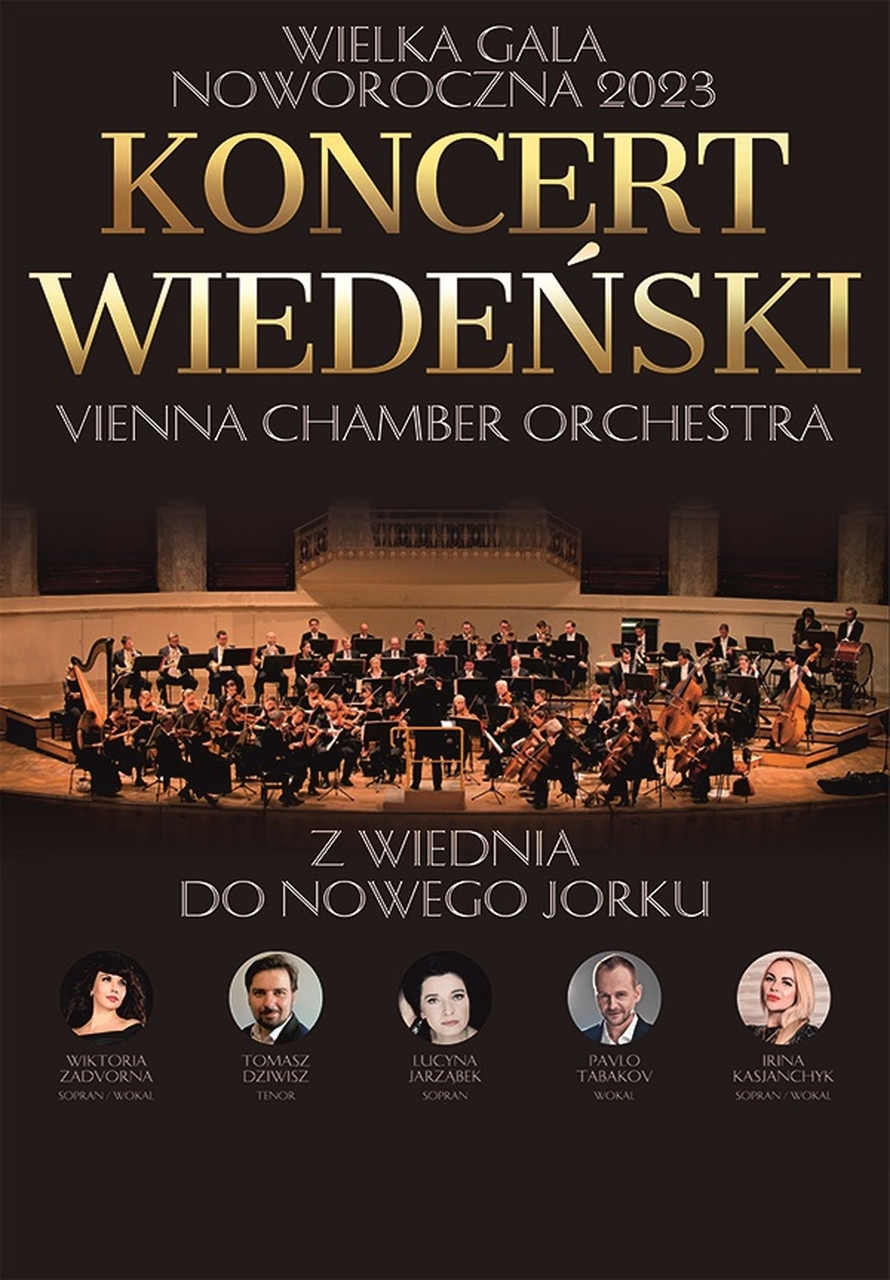 Plakat Wielka Gala Noworoczna - Koncert Wiedeński z Wiednia do Nowego Jorku 118679