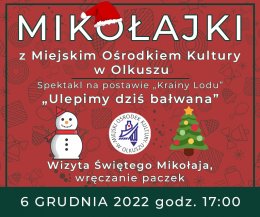 Mikołajki z MOK 2022 - spektakl