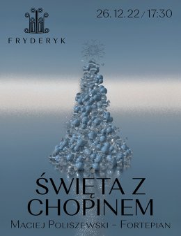 Świeta z Chopinem - Robert Skiera - koncert