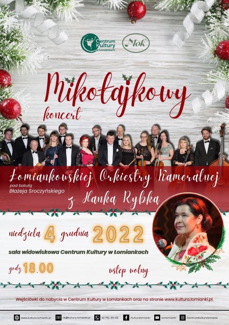 Mikołajkowy koncert Łomiankowskiej Orkiestry Kameralnej z Hanką Rybką - koncert