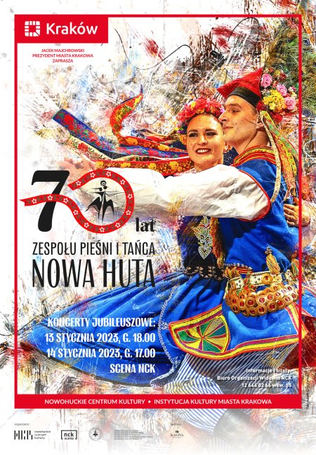 Jubileusz 70-lecia Zespołu Pieśni i Tańca NOWA HUTA - koncert