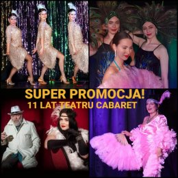 11 Lat Teatru Cabaret - koncert