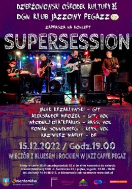 Supersession- Wieczór z Bluesem i Rockiem - koncert