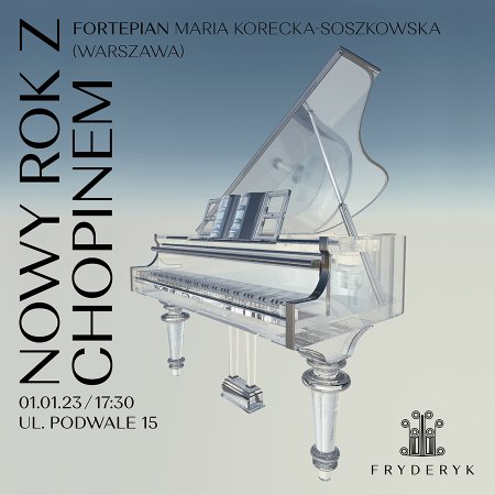 Nowy Rok z Chopinem - Maria Korecka-Soszkowska - koncert