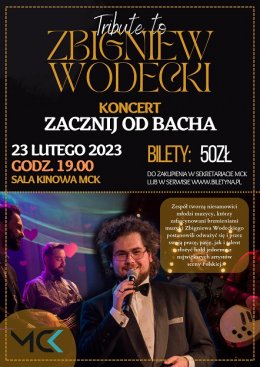 Tribute to ZBIGNIEW WODECKI "Zacznij od Bacha" - koncert