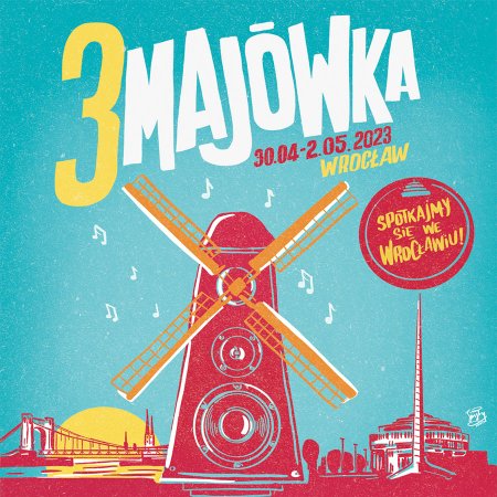 3 Majówka 2023 - Karnet 30.04 -2.05.23 - festiwal