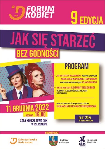 FORUM KOBIET 9.edycja, "JAK SIĘ STARZEĆ BEZ GODNOŚCI" - inne