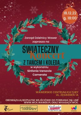 Świąteczny koncert z tańcem i kolędą w wykonaniu Sinfonia Varsovia Camerata - koncert