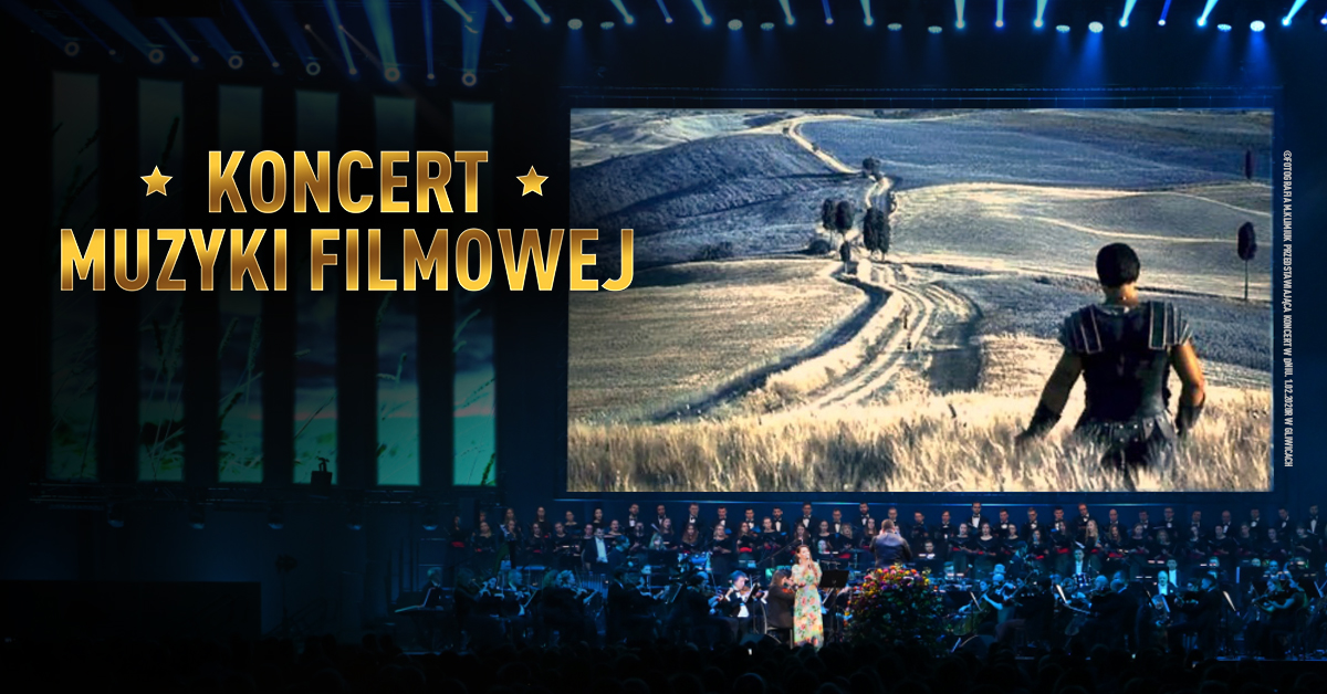 Koncert Muzyki Filmowej z utworami Wojciecha Kilara Warszawa