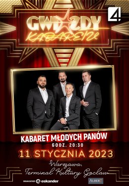 Gwiazdy Kabaretu - realizacja telewizji TV4 - Kabaret Młodych Panów - kabaret