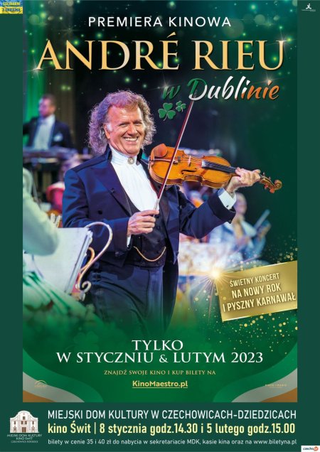 André Rieu w Dublinie. Dobry koncert na Nowy Rok - koncert