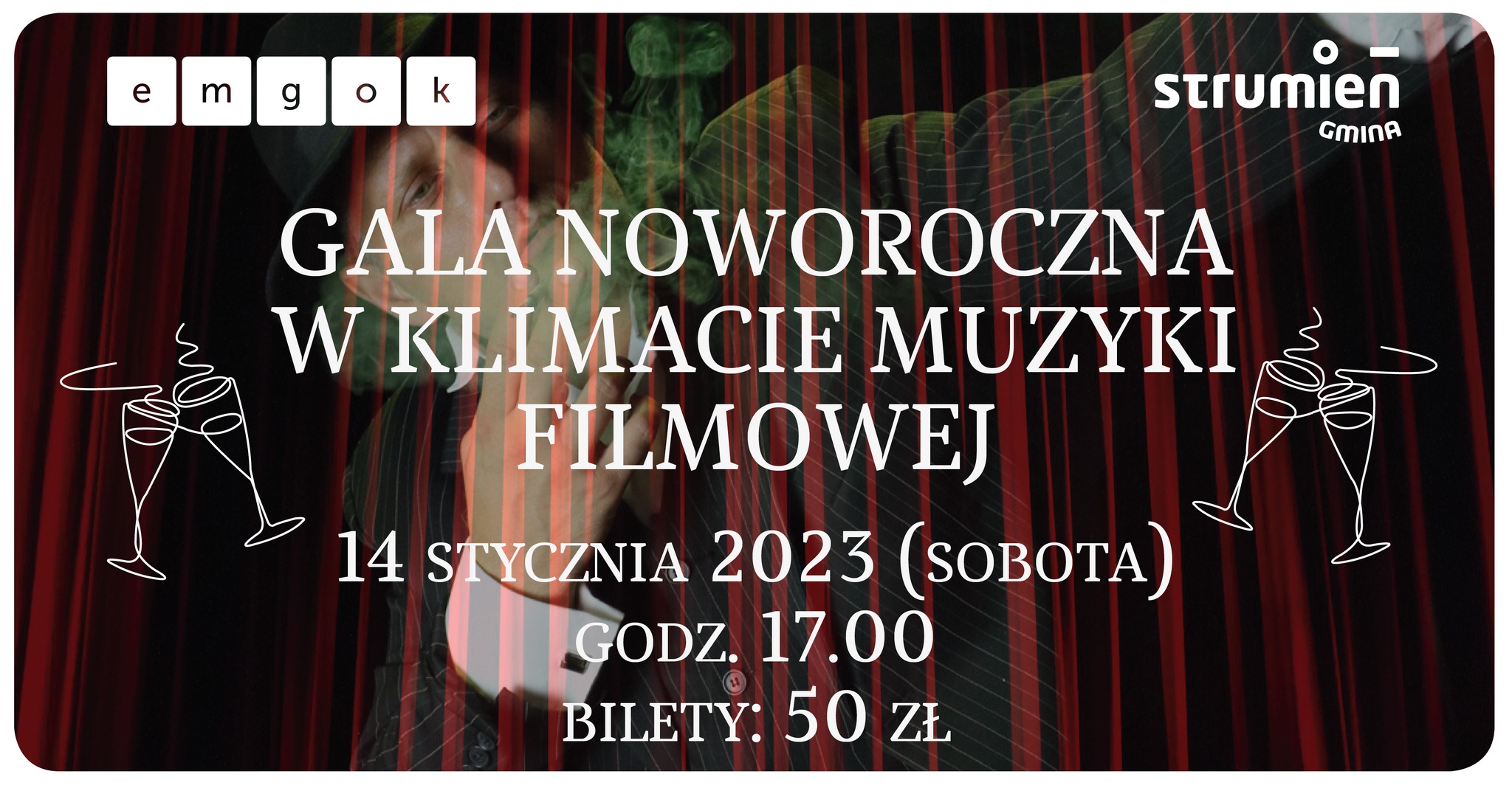 GALA NOWOROCZNA W KLIMACIE MUZYKI FILMOWEJ STRUMIEŃ | Bilety Online ...