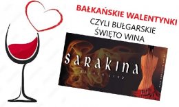 Bałkańskie walentynki czyli bułgarskie święto wina z zespołem SARAKINA - koncert