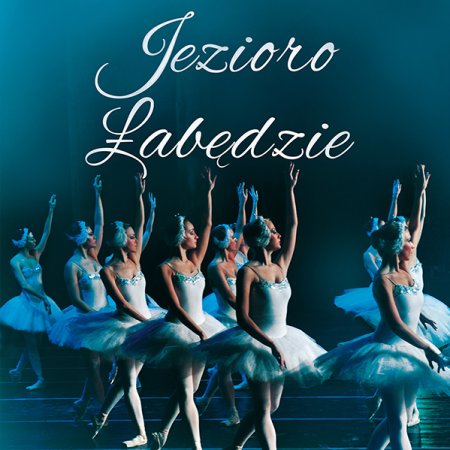 Royal Ukrainian Ballet - Jezioro łabędzie - balet
