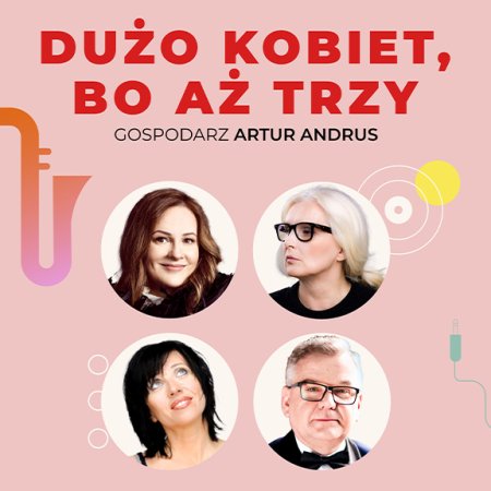 Dużo kobiet, bo aż trzy - A. Andrus, J. Kołaczkowska, H. Śleszyńska, M. Umer - spektakl