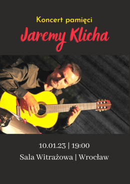Koncert pamięci Jaremy Klicha - koncert