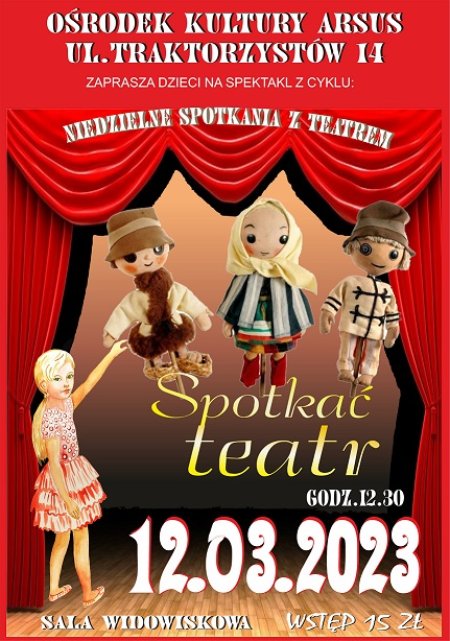 Bajka dla dzieci pt. "Spotkać teatr" - dla dzieci