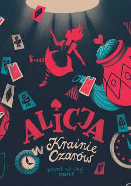 Alicja w Krainie Czarów - spektakl