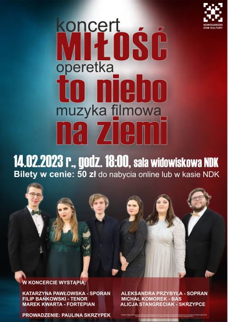 Miłość to niebo na ziemi | KONCERT NOWOGARD - koncert