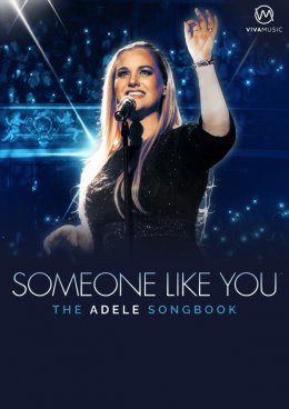 Someone Like You - The Adele Songbook - koncert