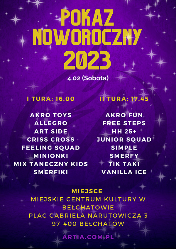 Plakat ARTIA Akademia Artystyczna - Pokaz Noworoczny 2023 - Piotrków Trybunalski 127891