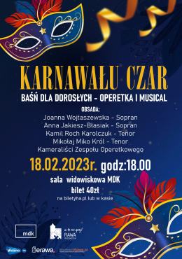 Karnawału czar - Baśń dla dorosłych - koncert