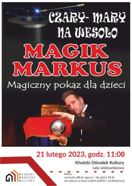 MAGIK MARKUS "Czary-mary na wesoło" - inne