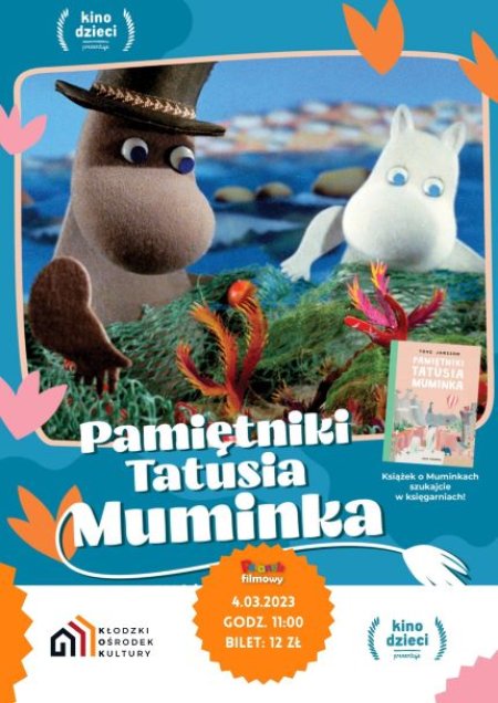 Poranek Filmowy - "Pamiętniki Tatusia Muminka" - film