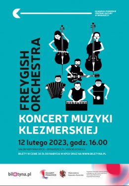 Koncert muzyki klezmerskiej: Freygish Orchestra - koncert