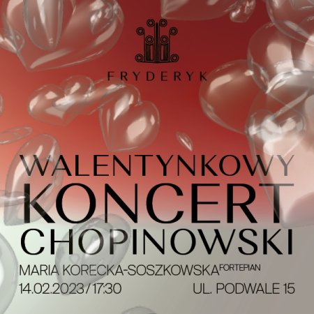 Koncert Walentynkowy - Maria Korecka Soszkowska - koncert
