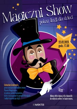 Magiczni Show - pokaz iluzji dla dzieci - dla dzieci
