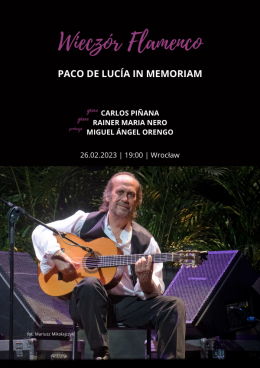 Wieczór Flamenco: Paco de Lucía in memoriam - koncert