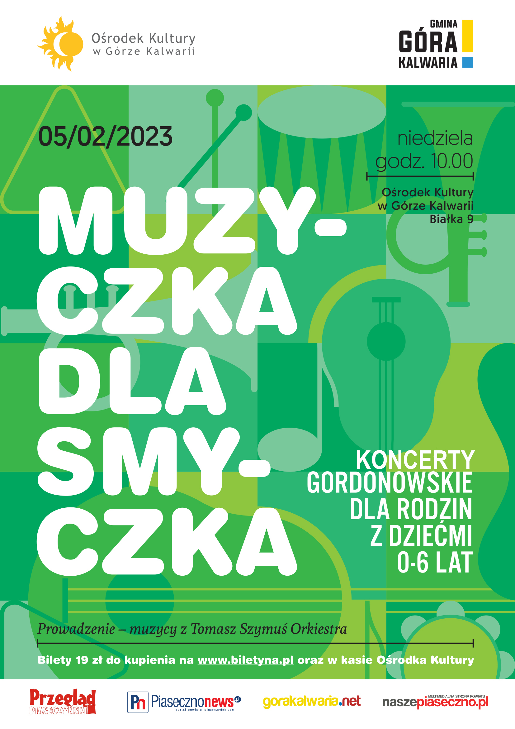 Plakat Muzyczka dla Smyczka -  Koncert Gordonowski dla rodzin z dziećmi 131064