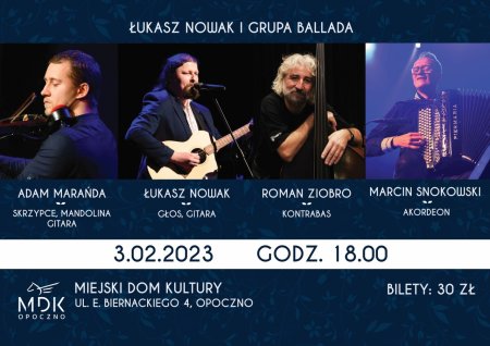 Łukasz Nowak i Grupa Ballada - koncert
