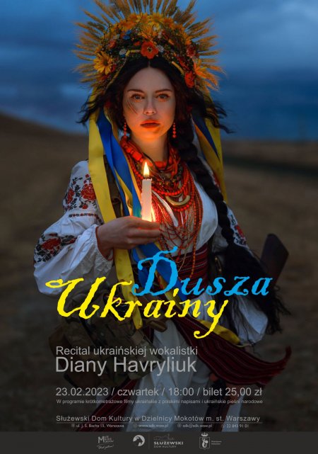 "Dusza Ukrainy. 365 dni wojny" - recital ukraińskiej wokalistki Diany Havryliuk - koncert