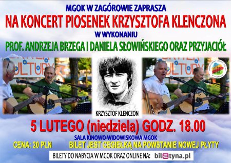 Koncert piosenek Krzysztofa Klenczona - koncert