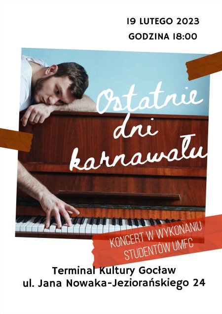 UMFC: Ostatnie dni karnawału - koncert w wykonaniu studentów wydziału wokalno-aktorskiego - koncert