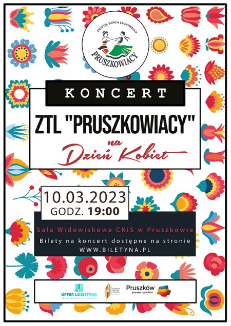 Koncert  Zespołu Tańca Ludowego „PRUSZKOWIACY” z okazji Dnia Kobiet - koncert