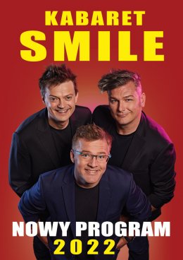 Kabaret Smile -  Program 2022 - kabaret