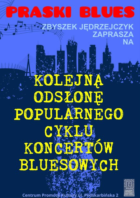 „PRASKI BLUES” - koncert